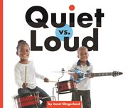 Quiet vs. loud cover image