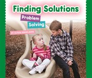 Finding solutions. Problem Solving cover image