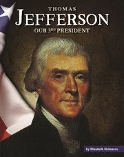 Thomas Jefferson : our third president cover image