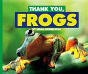 Thank you, frogs cover image