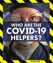 Who are the COVID-19 helpers? cover image