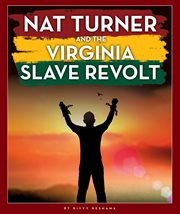 Nat Turner and the Virginia slave revolt cover image