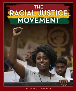 Cover image for The Racial Justice Movement