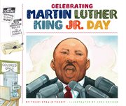 Celebrating Martin Luther King Jr. Day cover image