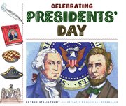 Celebrating Presidents' Day cover image