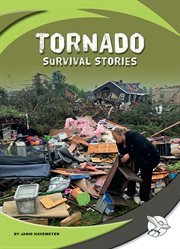 Tornado survival stories. Survival stories cover image