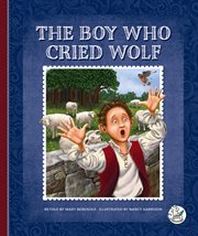 The boy who cried wolf cover image