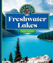 Let's explore freshwater lakes cover image