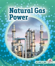 Natural gas power : Power of Energy cover image