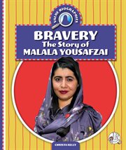 Bravery : The Story Of Malala Yousafzai cover image