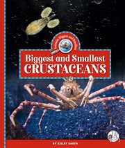 Biggest and Smallest Crustaceans cover image