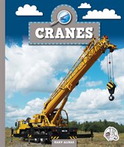 Cranes : Machines at Work cover image