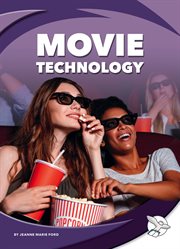 Movie Technology : Milestones in Technology cover image