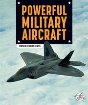 Powerful Military Aircraft : Military's Most Powerful cover image