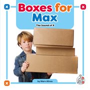 Boxes for Max : The Sound of x cover image