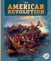 The American Revolution : Fighting for Freedom cover image