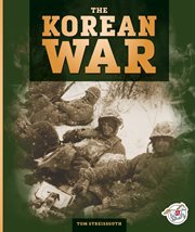 The Korean War : Fighting for Freedom cover image