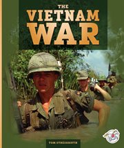 The Vietnam War : Fighting for Freedom cover image
