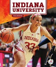 Indiana University. College basketball teams cover image