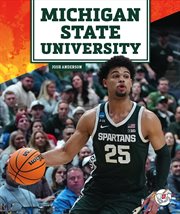 Michigan State University. College basketball teams cover image