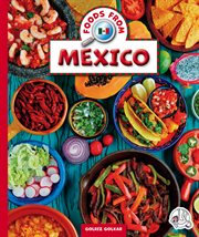 Foods from Mexico. Foods around the world cover image
