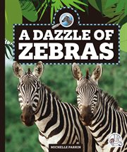 A dazzle of zebras. Safari animal families cover image