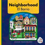 Neighborhood/el barrio. WordBooks/Libros de Palabras cover image