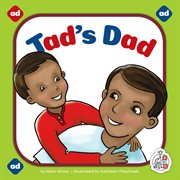 Tad's Dad : Rhyming Words cover image