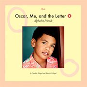 Oscar, me, and the letter O cover image