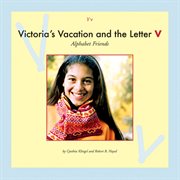Victoria's vacation and the letter V cover image