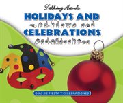 Holidays and celebrations/dias de fiesta y celebraciones cover image