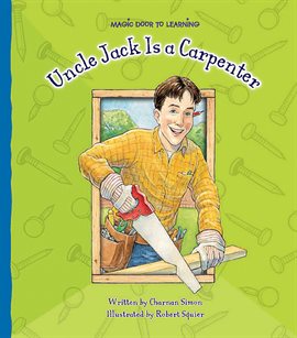 Cover image for Uncle Jack Is a Carpenter