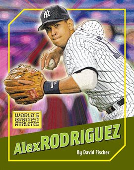 Cover image for Alex Rodriguez