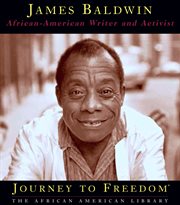 James Baldwin : African-American writer and activist cover image