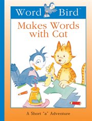 Word bird makes words with cat cover image