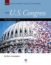 The U.S. Congress : who represents you cover image