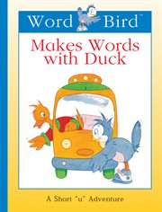Word Bird makes words with Duck cover image
