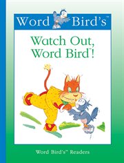 Watch out, Word Bird! cover image