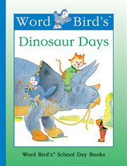 Word Bird's dinosaur days cover image