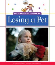 The smart kid's guide to losing a pet cover image