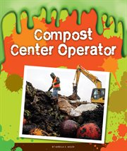 Compost center operator cover image