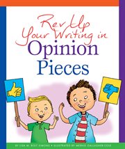 Rev up your writing in opinion pieces cover image