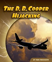 The D. B. Cooper Hijacking cover image