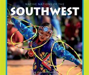 Native nations of the Southwest cover image