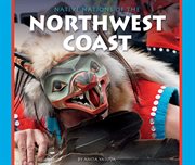 Native nations of the Northwest Coast cover image