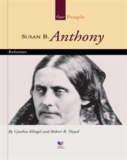 Susan B. Anthony : reformer cover image