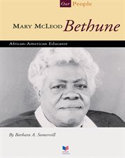 Mary McLeod Bethune : African-American educator cover image