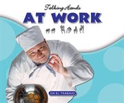 At work/en el trabajo cover image