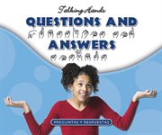 Questions and answers/preguntas y respuestas cover image