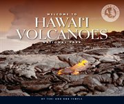 Welcome to Hawai'i Volcanoes National Park cover image